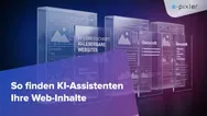 Grafik mit transparenten Website-Mockups und dem Titel „So finden KI-Assistenten Ihre Web-Inhalte“ vor blau-violettem Hintergrund.